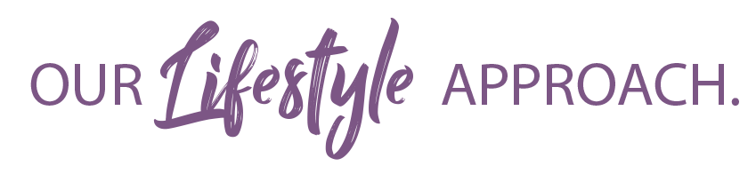 Our Lifestyle Approach