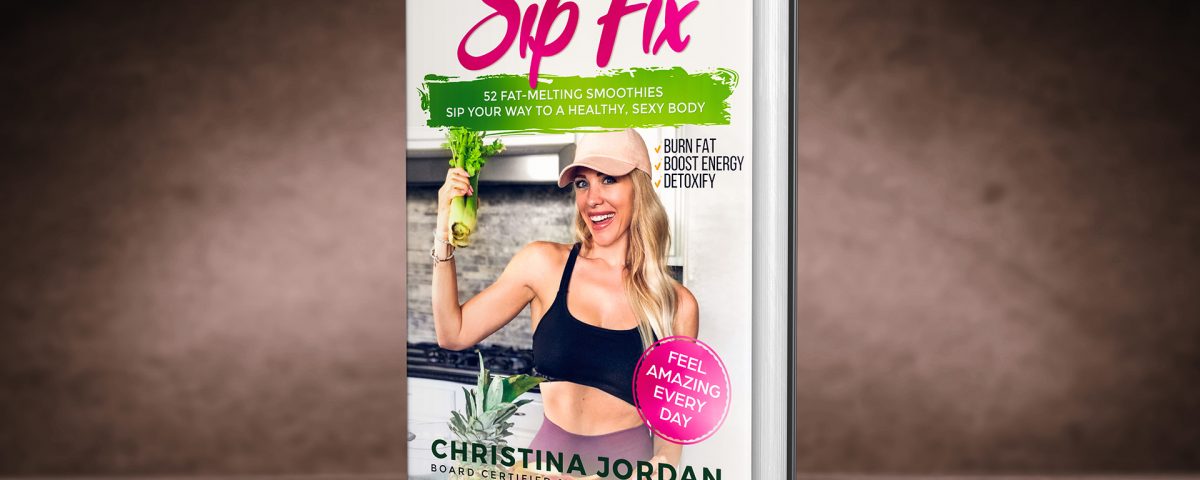 Sip Fix - 52 Fat-Melting Smoothies